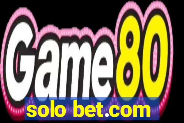 solo bet.com